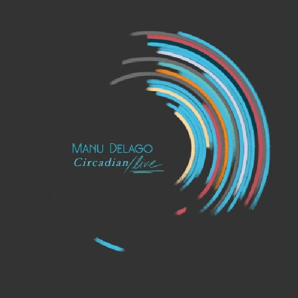 Manu Delago - Circadian live (LP)