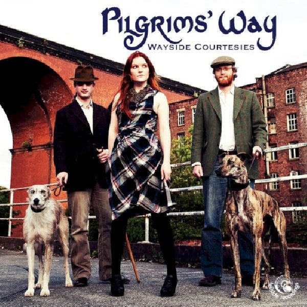 Pilgrim's Way - Courtoisies de chemin (CD)