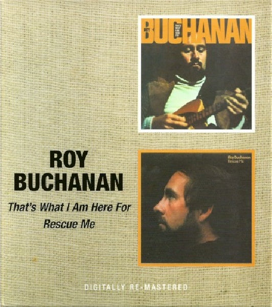 Roy Buchanan - That's what i am here for/rescue me (CD) - Velvet Music