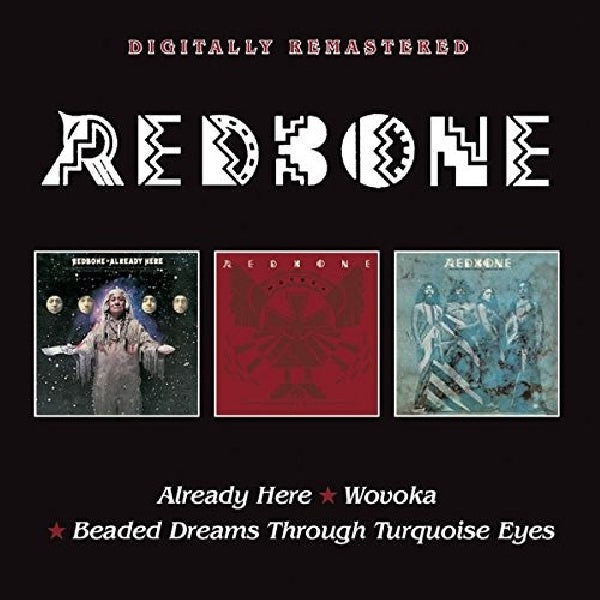Redbone - Already here/wovoka/beaded dreams through turquoise eyes (CD) - Velvet Music