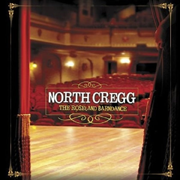 North Cregg - Roseland barndance (CD) - Velvet Music