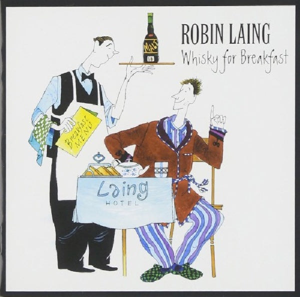 Robin Laing - Whisky for breakfast (CD) - Velvet Music
