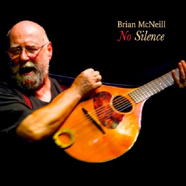 Brian Mcneill - No silence (CD) - Velvet Music