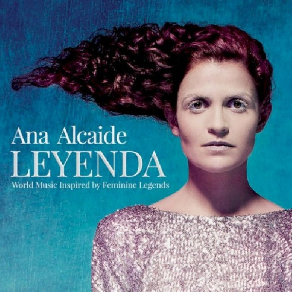 Ana Alcaide - Leyanda (CD) - Velvet Music