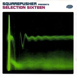 Squarepusher - Selection sixteen (CD) - Velvet Music