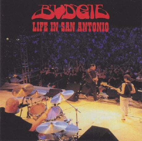 Budgie - Life in san antonio (CD) - Velvet Music