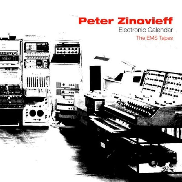 Peter Zinovieff - Electric calendar/ the ems tapes (CD)
