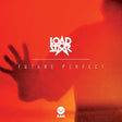 Loadstar - Future perfect (CD) - Velvet Music