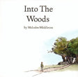 Malcolm Middleton - Into the woods (CD) - Velvet Music
