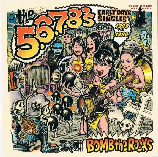 Five Six Seven Eight - Bomb the rocks - early da (CD)