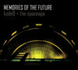 Kode 9 & The Spaceape - Memories of the future (CD) - Velvet Music