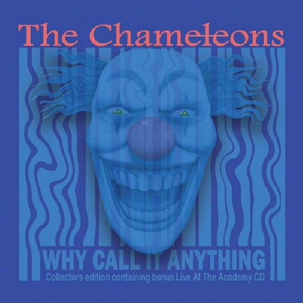 Chameleons - Why call it anything (CD) - Velvet Music