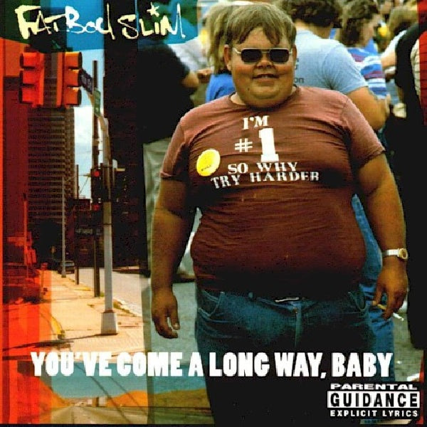 Fatboy Slim - You've come a long way, baby (CD) - Velvet Music