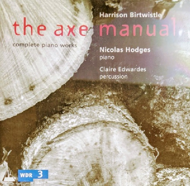 H. Birtwistle - Ax manual/complete piano (CD)