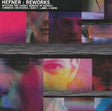 Hefner - Reworks (CD) - Velvet Music