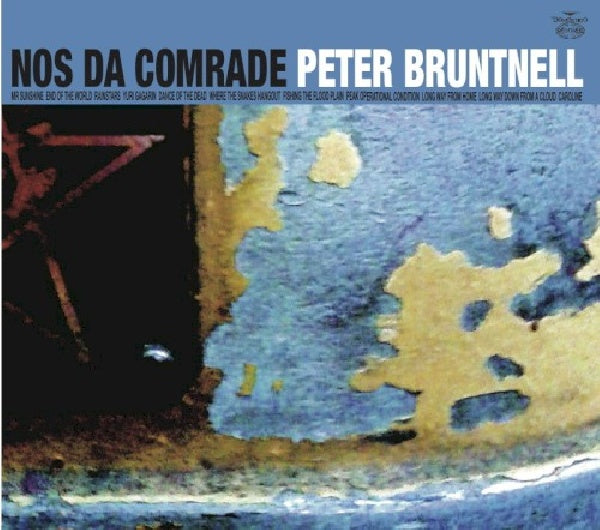 Peter Bruntnell - Nos da comrade (CD) - Velvet Music
