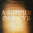 Blair Douglas - A summer in skye (CD) - Velvet Music