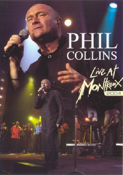 Phil Collins - Live at montreux 2004 (DVD movie) - Velvet Music