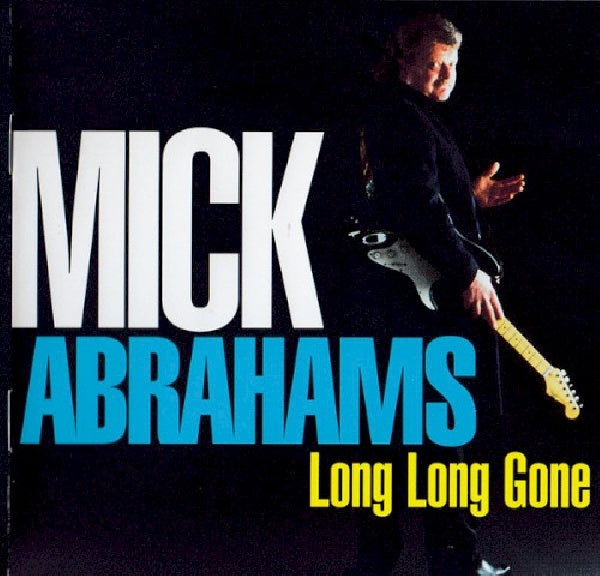 Mick Abrahams - Long long gone (CD) - Velvet Music