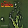 Max Romeo - Crazy world of dub (CD) - Velvet Music