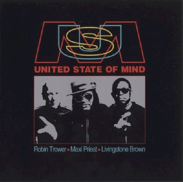 Robin Trower & Maxi Priest - United state of mind (CD)