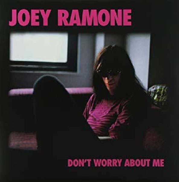 Joey Ramone - Dont worry about me (CD) - Velvet Music