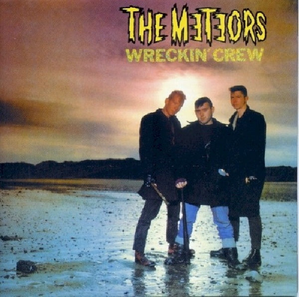 Meteors - Wreckin crew =remasterisé= (CD)