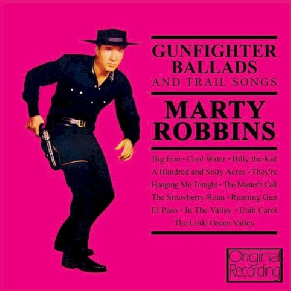 Marty Robbins - Gunfighter ballads and trail songs (CD)