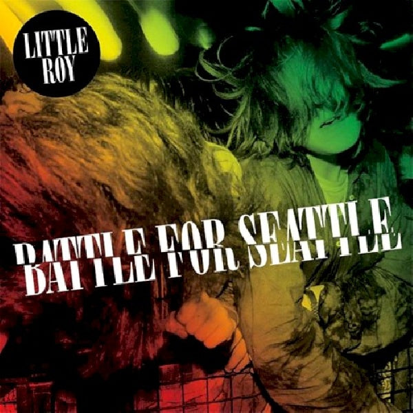 Little Roy - Battle for seattle (CD) - Velvet Music