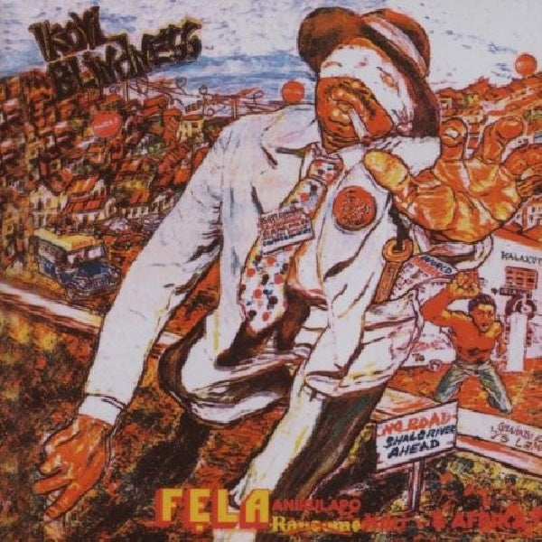 Fela Kuti - Ikoyi blindness/kalakuta show (CD) - Velvet Music