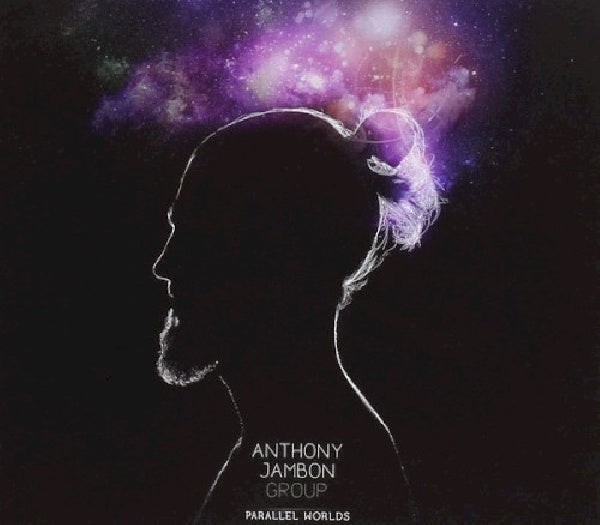 Anthony Jambon -group- - Parallel worlds (CD) - Velvet Music