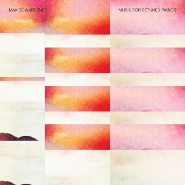 Max De Wardener - Music for detuned pianos (CD) - Velvet Music