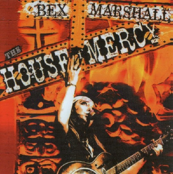 Bex Marshall - House of mercy (CD) - Velvet Music
