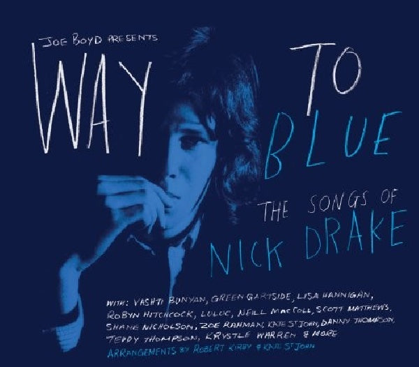 Nick Drake - Way to blue - the songs of nick drake (CD) - Velvet Music