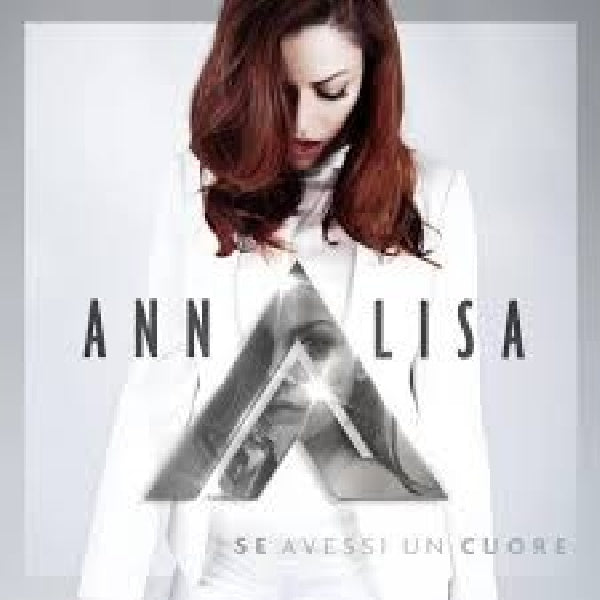 Annalisa - Se avessi un cuore (CD) - Velvet Music