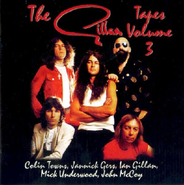 Gillan - Gillan tapes vol.3 (CD) - Velvet Music
