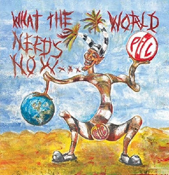 Public Image Ltd - What the world needs now (CD) - Velvet Music
