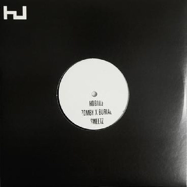 Burial & Zomby - Sweetz (10-inch)