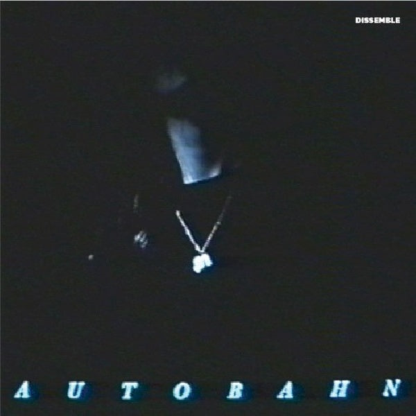 Autobahn - Dissemble (CD) - Velvet Music