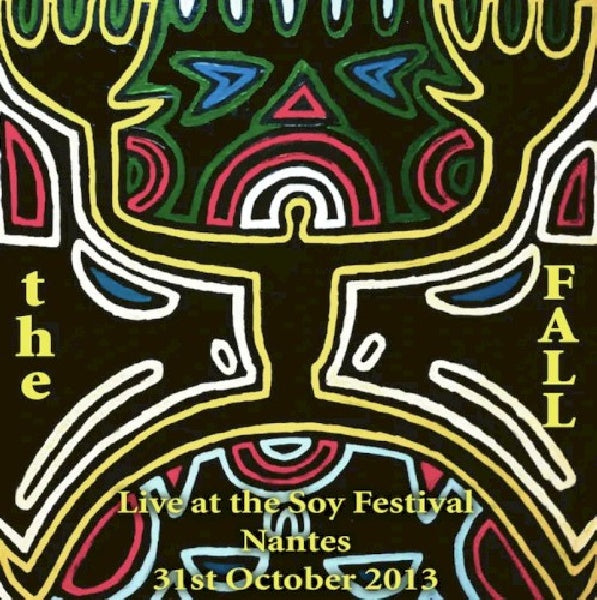 Fall - Live at the soy festival, nantes, 2013 (CD)