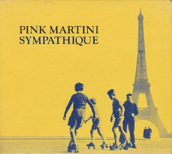 Pink Martini - Sympathique (CD) - Velvet Music