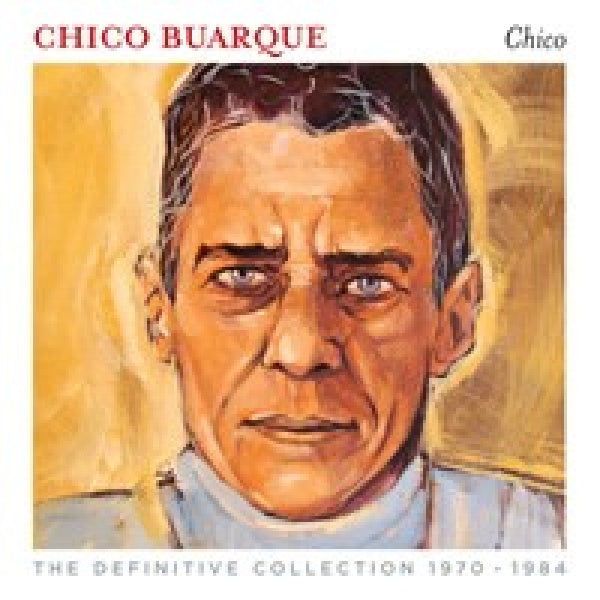 Chico Buarque - Chico-the definite collection (CD) - Velvet Music