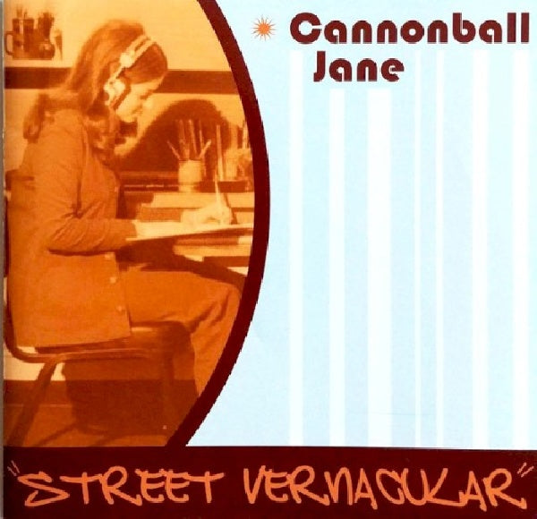Cannonball Jane - Street vernacular (CD) - Velvet Music