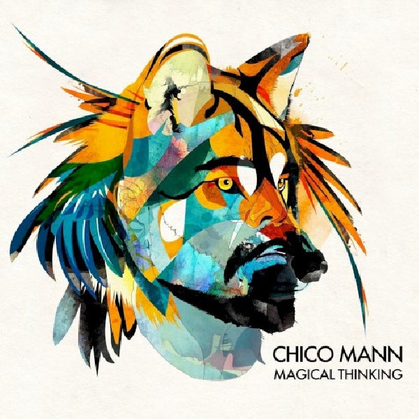 Chico Mann - Magical thinking' (CD) - Velvet Music