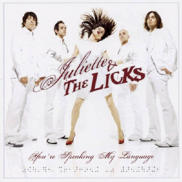 Juliette &amp; The Licks - You're speaking my language (CD)