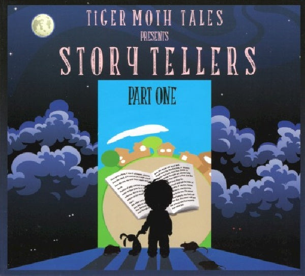 Tiger Moth Tales - Story tellers: part one (CD) - Velvet Music