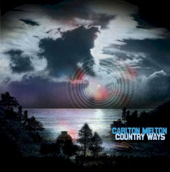 Carlton Melton - Country ways (CD) - Velvet Music
