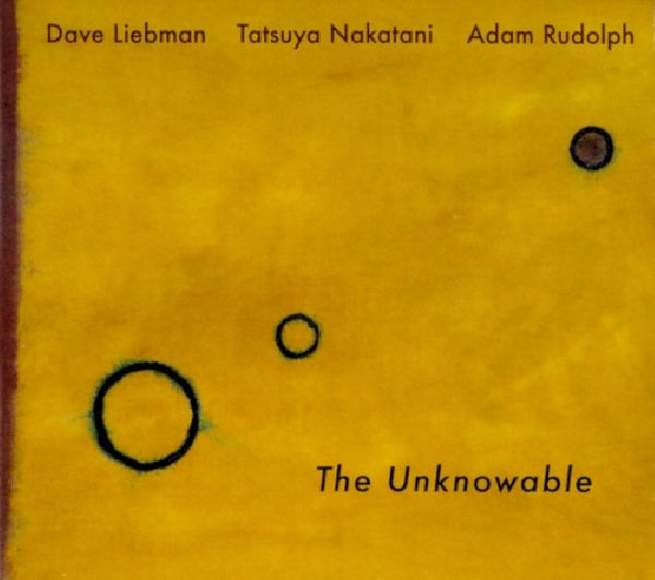 Dave Liebman - Unknowable (CD) - Velvet Music