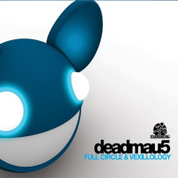 Deadmau5 - Full circle & vexillology (CD) - Velvet Music