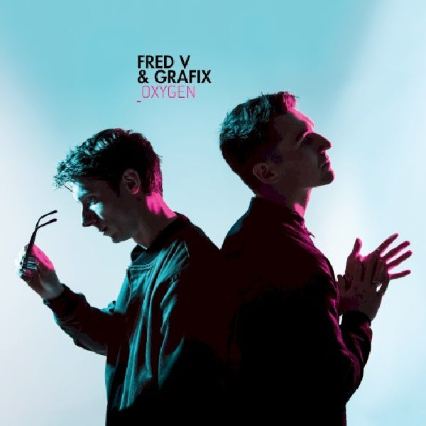 Fred V & Grafix - Oxygen (CD) - Velvet Music